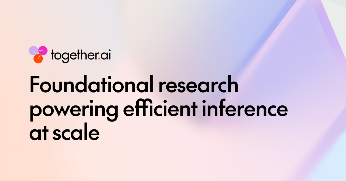 Together AI details research and systems to cut inference latency and cost