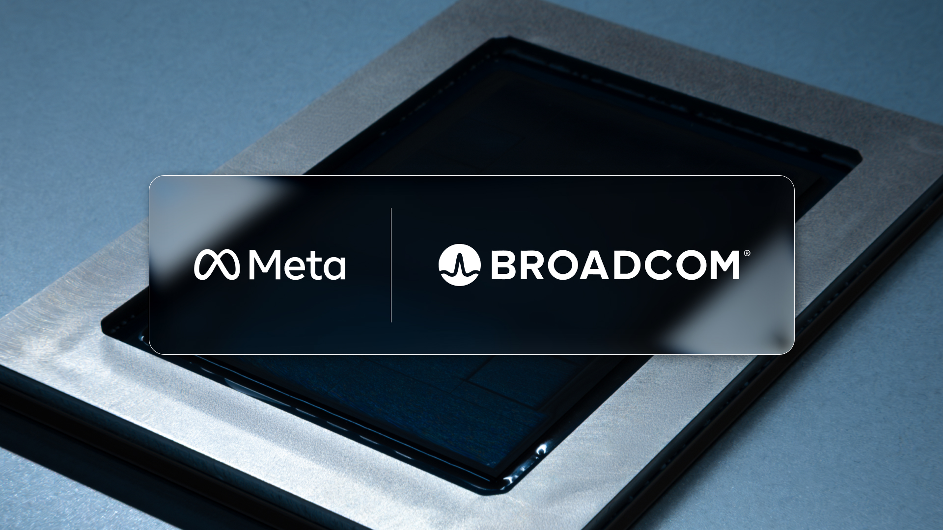 Meta и Broadcom объединяются для разработки пользовательского AI-силикона
