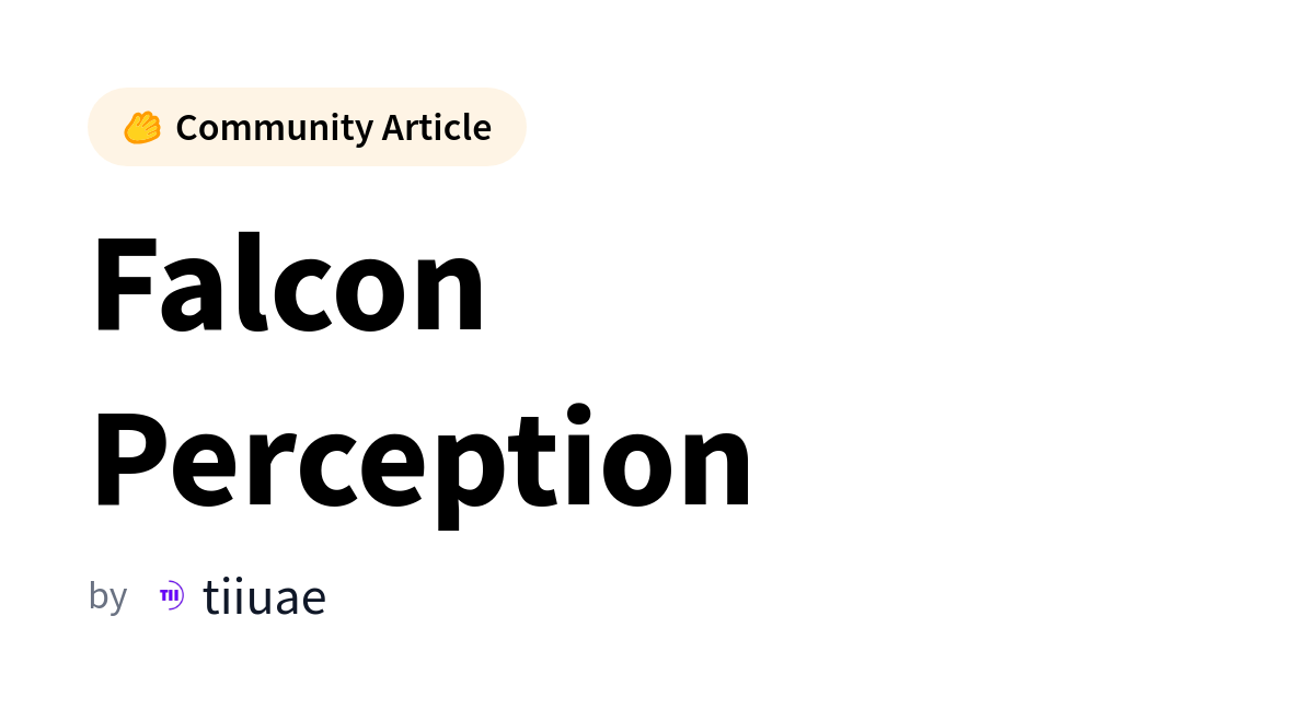 Архитектура раннего слияния: как Falcon Perception меняет подход к машинному зрению